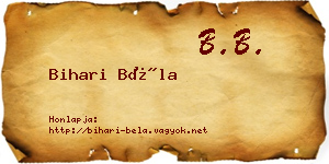 Bihari Béla névjegykártya